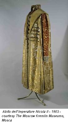 Abito dell’Imperatore Nicola II - 1903 - courtesy The Moscow Kremlin Museums, Mosca