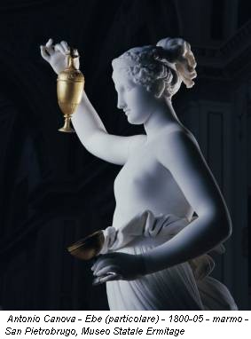 Antonio Canova - Ebe (particolare) - 1800-05 - marmo - San Pietrobrugo, Museo Statale Ermitage