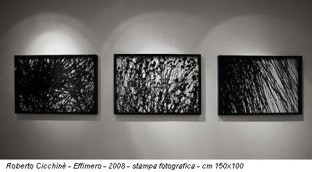 Roberto Cicchinè - Effimero - 2008 - stampa fotografica - cm 150x100