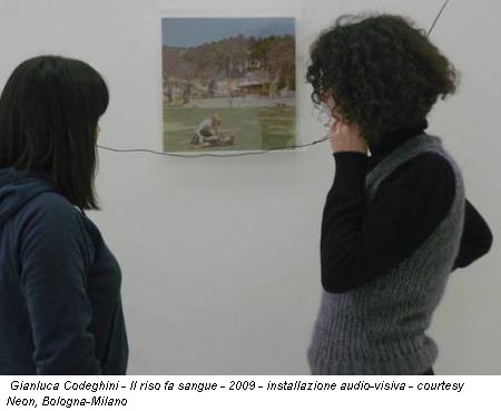 Gianluca Codeghini - Il riso fa sangue - 2009 - installazione audio-visiva - courtesy Neon, Bologna-Milano