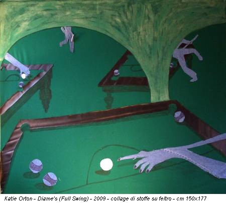 Katie Orton - Diame's (Full Swing) - 2009 - collage di stoffe su feltro - cm 150x177