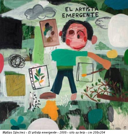 Matías Sánchez - El artista emergente - 2008 - olio su tela - cm 208x204
