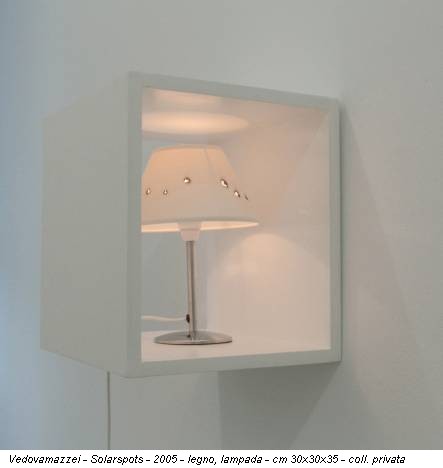 Vedovamazzei - Solarspots - 2005 - legno, lampada - cm 30x30x35 - coll. privata