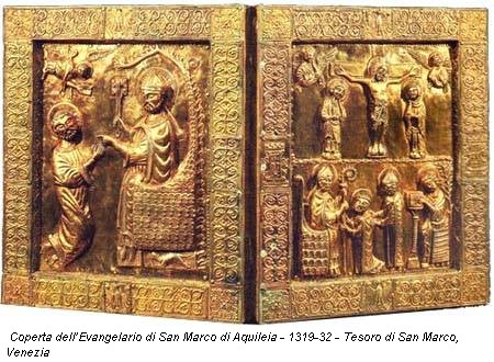 Coperta dell’Evangelario di San Marco di Aquileia - 1319-32 - Tesoro di San Marco, Venezia