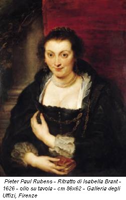 Pieter Paul Rubens - Ritratto di Isabella Brant - 1626 - olio su tavola - cm 86x62 - Galleria degli Uffizi, Firenze
