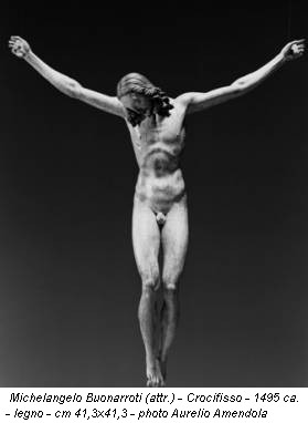 Michelangelo Buonarroti (attr.) - Crocifisso - 1495 ca. - legno - cm 41,3x41,3 - photo Aurelio Amendola