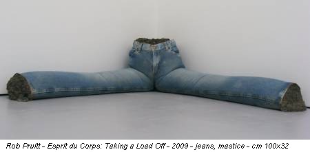 Rob Pruitt - Esprit du Corps: Taking a Load Off - 2009 - jeans, mastice - cm 100x32