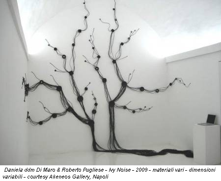 Daniela ddm Di Maro & Roberto Pugliese - Ivy Noise - 2009 - materiali vari - dimensioni variabili - courtesy Akeneos Gallery, Napoli
