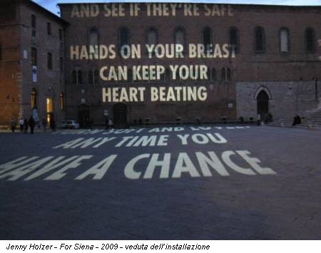 Jenny Holzer - For Siena - 2009 - veduta dell’installazione