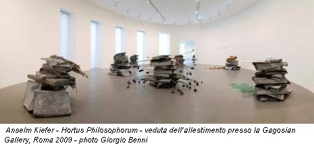 Anselm Kiefer - Hortus Philosophorum - veduta dell’allestimento presso la Gagosian Gallery, Roma 2009 - photo Giorgio Benni