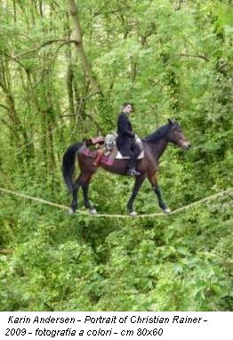 Karin Andersen - Portrait of Christian Rainer - 2009 - fotografia a colori - cm 80x60