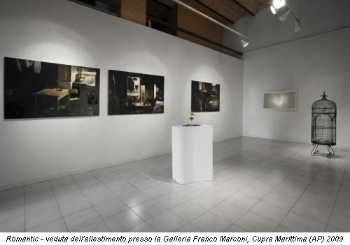 Romantic - veduta dell'allestimento presso la Galleria Franco Marconi, Cupra Marittima (AP) 2009