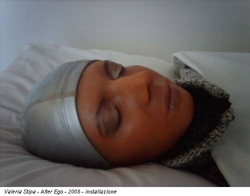 Valeria Stipa - Alter Ego - 2008 - installazione