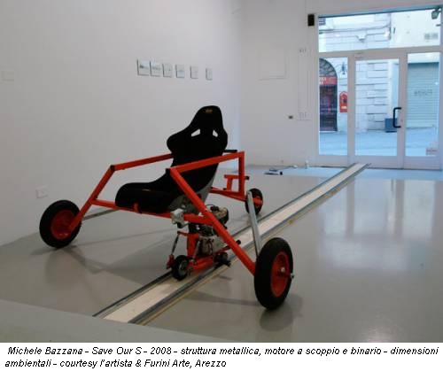 Michele Bazzana - Save Our S - 2008 - struttura metallica, motore a scoppio e binario - dimensioni ambientali - courtesy l’artista & Furini Arte, Arezzo