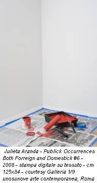 Julieta Aranda - Publick Occurrences Both Forreign and Domestick #6 - 2008 - stampa digitale su tessuto - cm 125x84 - courtesy Galleria 1/9 unosunove arte contemporanea, Roma