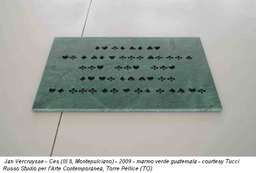 Jan Vercruysse - Ces (III.8, Montepulciano) - 2009 - marmo verde guatemala - courtesy Tucci Russo Studio per l’Arte Contemporanea, Torre Pellice (TO)