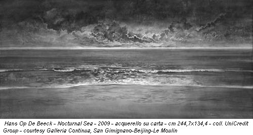 Hans Op De Beeck - Nocturnal Sea - 2009 - acquerello su carta - cm 244,7x134,4 - coll. UniCredit Group - courtesy Galleria Continua, San Gimignano-Beijing-Le Moulin