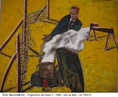 Živko Marušič - Prigioniero del fumo 2 - 1986 - olio su tela - cm 100x70