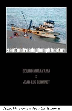 Seijiro Murayama & Jean-Luc Guionnet