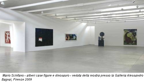 Mario Schifano - alberi case figure e dinosauro - veduta della mostra presso la Galleria Alessandro Bagnai, Firenze 2009