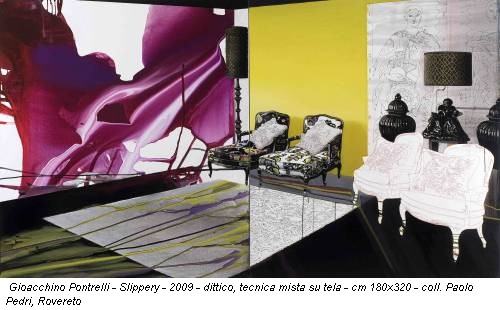 Gioacchino Pontrelli - Slippery - 2009 - dittico, tecnica mista su tela - cm 180x320 - coll. Paolo Pedri, Rovereto