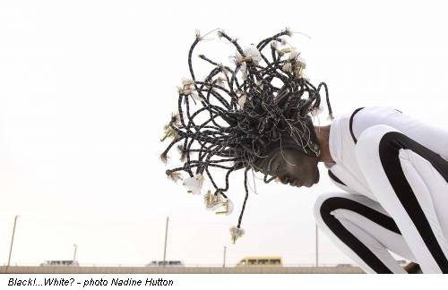 Black!...White? - photo Nadine Hutton