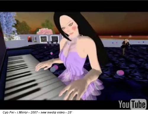 Cao Fei - i.Mirror - 2007 - new media video - 28'