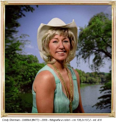 Cindy Sherman - Untitled (#477) - 2008 - fotografia a colori - cm 139,2x137,2 - ed. di 6