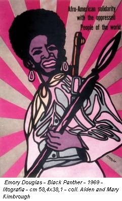 Emory Douglas - Black Panther - 1969 - litografia - cm 58,4x38,1 - coll. Alden and Mary Kimbrough