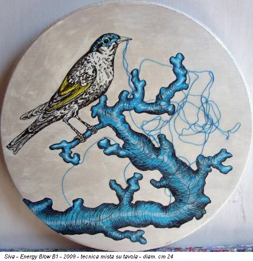 Siva - Energy Blow B1 - 2009 - tecnica mista su tavola - diam. cm 24