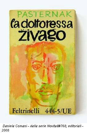 Daniela Comani - dalla serie Novità editoriali - 2008