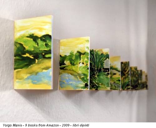 Yorgo Manis - 9 books from Amazon - 2009 - libri dipinti