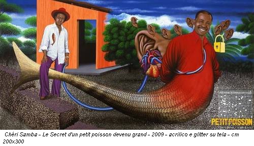 Chéri Samba - Le Secret d'un petit poisson devenu grand - 2009 - acrilico e glitter su tela - cm 200x300