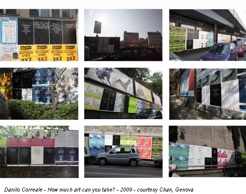 Danilo Correale - How much art can you take? - 2009 - courtesy Chan, Genova