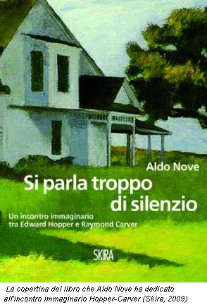 La copertina del libro che Aldo Nove ha dedicato all'incontro immaginario Hopper-Carver (Skira, 2009)