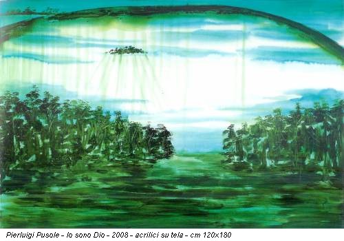 Pierluigi Pusole - Io sono Dio - 2008 - acrilici su tela - cm 120x180