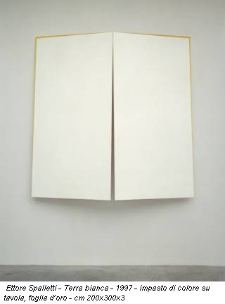 Ettore Spalletti - Terra bianca - 1997 - impasto di colore su tavola, foglia d’oro - cm 200x300x3