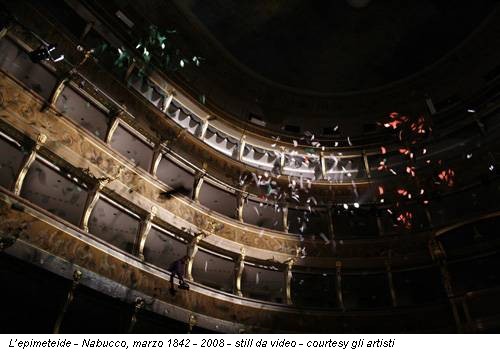 L’epimeteide - Nabucco, marzo 1842 - 2008 - still da video - courtesy gli artisti