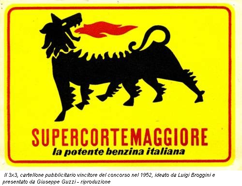 Il 3x3, cartellone pubblicitario vincitore del concorso nel 1952, ideato da Luigi Broggini e presentato da Giuseppe Guzzi - riproduzione