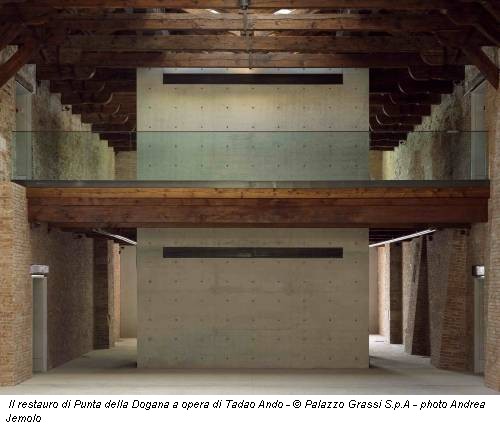 Il restauro di Punta della Dogana a opera di Tadao Ando - © Palazzo Grassi S.p.A - photo Andrea Jemolo