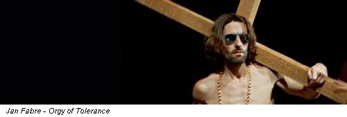 Jan Fabre - Orgy of Tolerance