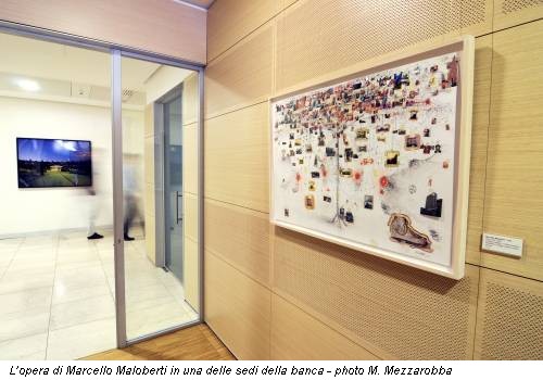 L’opera di Marcello Maloberti in una delle sedi della banca - photo M. Mezzarobba