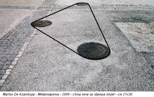 Marlon De Azambuja - Metaesquema - 2009 - china nera su stampa inkjet - cm 21x30