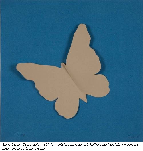 Mario Ceroli - Senza titolo - 1969-70 - cartella composta da 5 fogli di carta intagliata e incollata su cartoncino in custodia di legno