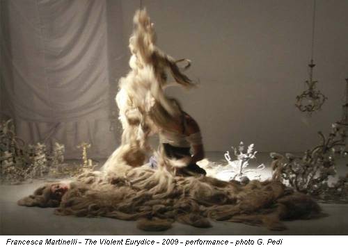 Francesca Martinelli - The Violent Eurydice - 2009 - performance - photo G. Pedi