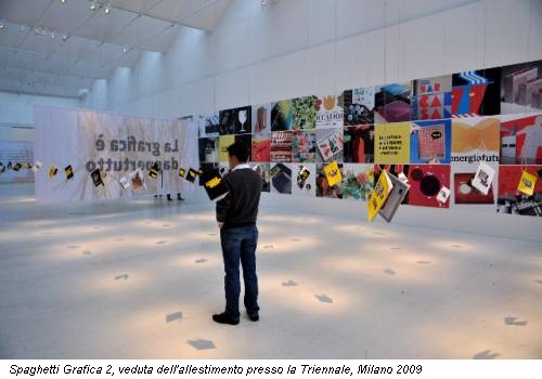 Spaghetti Grafica 2, veduta dell'allestimento presso la Triennale, Milano 2009