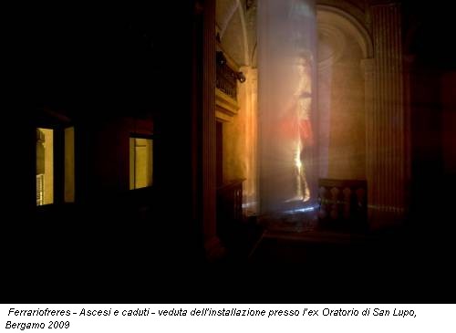 Ferrariofreres - Ascesi e caduti - veduta dell'installazione presso l’ex Oratorio di San Lupo, Bergamo 2009
