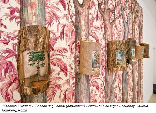 Massimo Livadiotti - Il bosco degli spiriti (particolare) - 2008 - olio su legno - courtesy Galleria Romberg, Roma