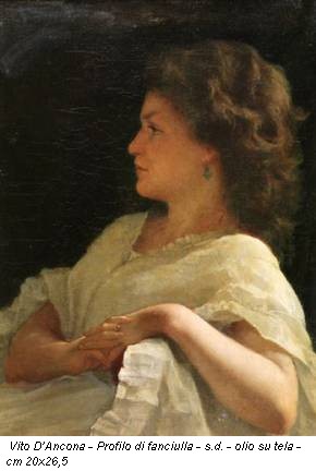 Vito D’Ancona - Profilo di fanciulla - s.d. - olio su tela - cm 20x26,5