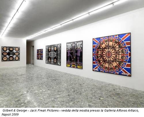 Gilbert & George - Jack Freak Pictures - veduta della mostra presso la Galleria Alfonso Artiaco, Napoli 2009